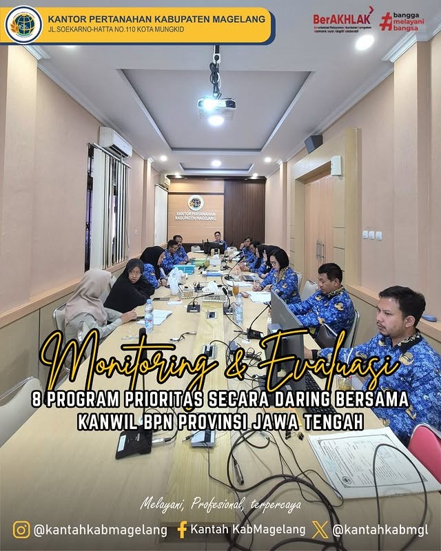 Monitoring dan Evaluasi 8 Program Prioritas secara Daring Bersama Kanwil BPN Provinsi Jawa Tengah