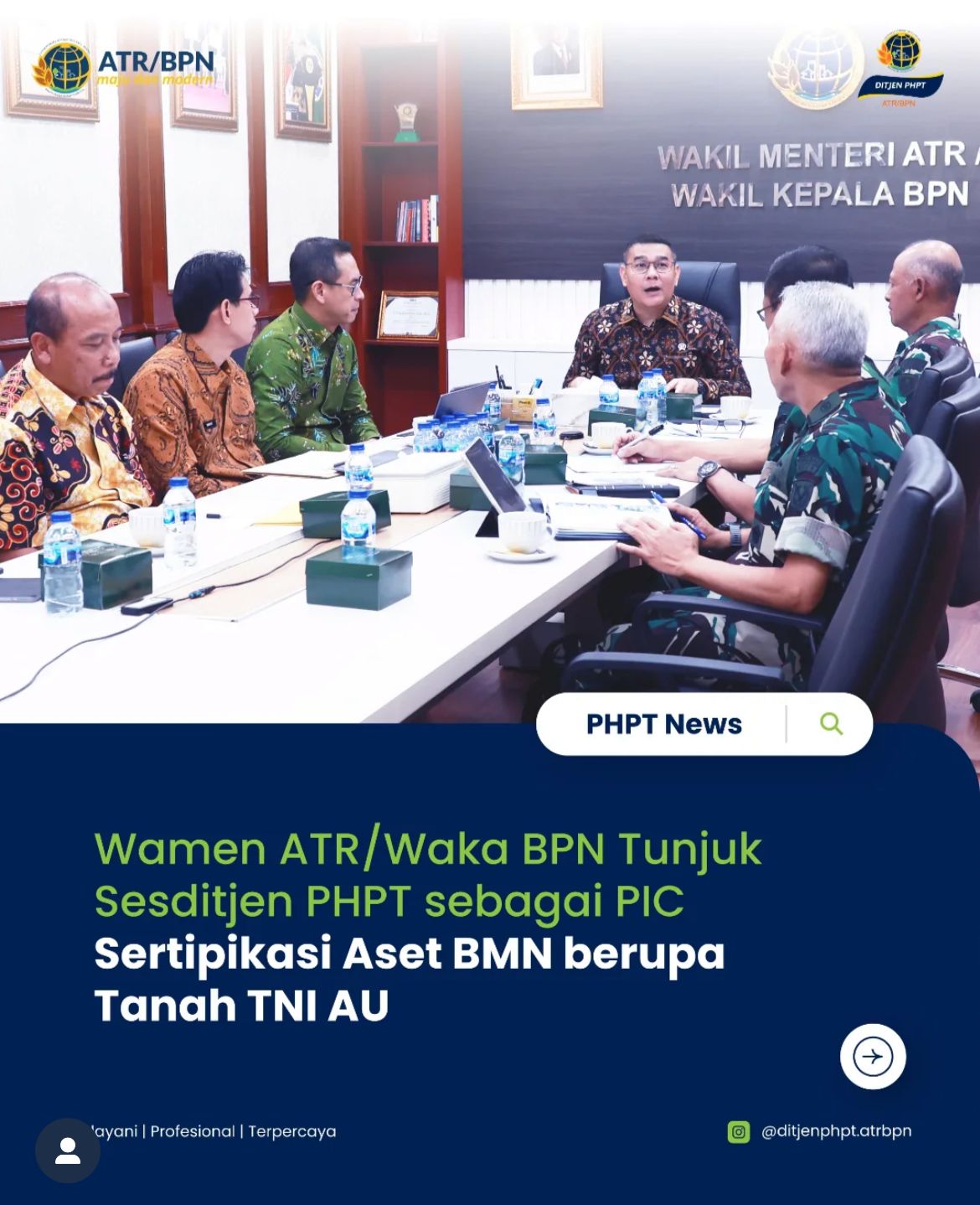 Wamen ATR/Waka BPN Tunjuk Sesditjen PHPT Sebagai PIC Sertipikasi Aset BMN Berupa Tanah TNI AU