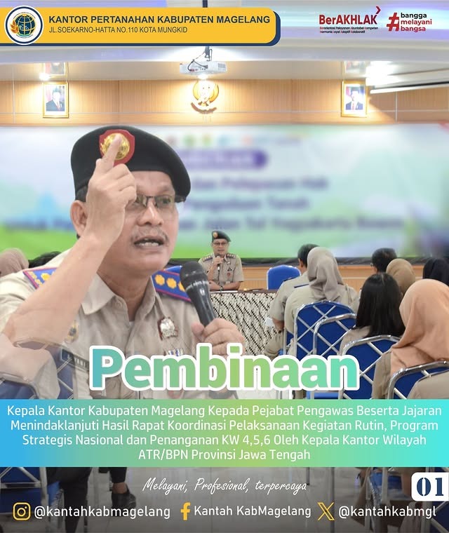 Kepala Kantor Kabupaten Magelang A.Yani, S.H Melakukan Pembinaan Langsung Kepada Pejabat Pengawas Beserta Jajaran & Menindaklanjuti Hasil Rapat Koordinasi Pelaksanaan Kegiatan Rutin