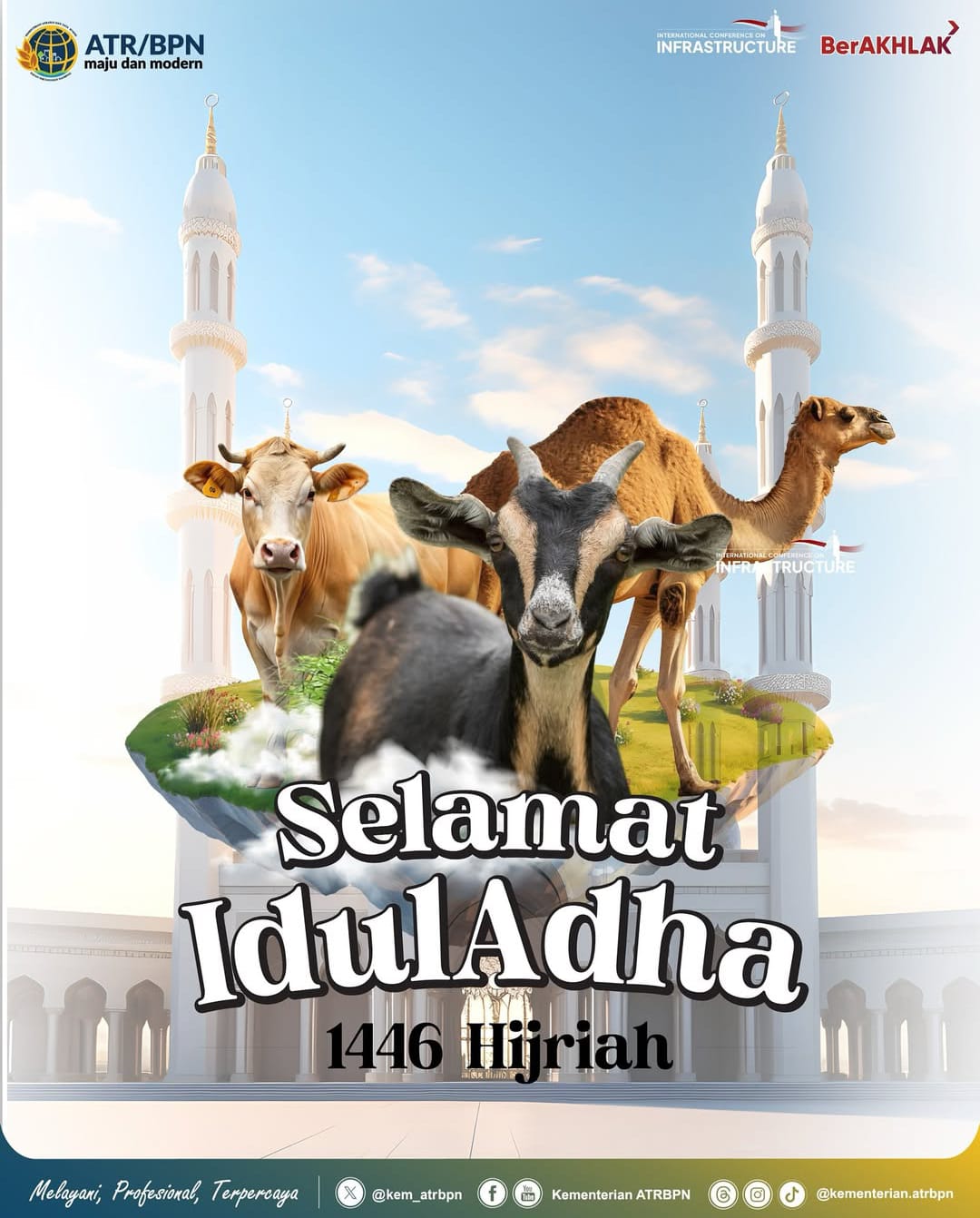Segenap Jajaran Kementerian ATR/BPN mengucapkan Selamat Idul Adha 1446 Hijriah/ 2025