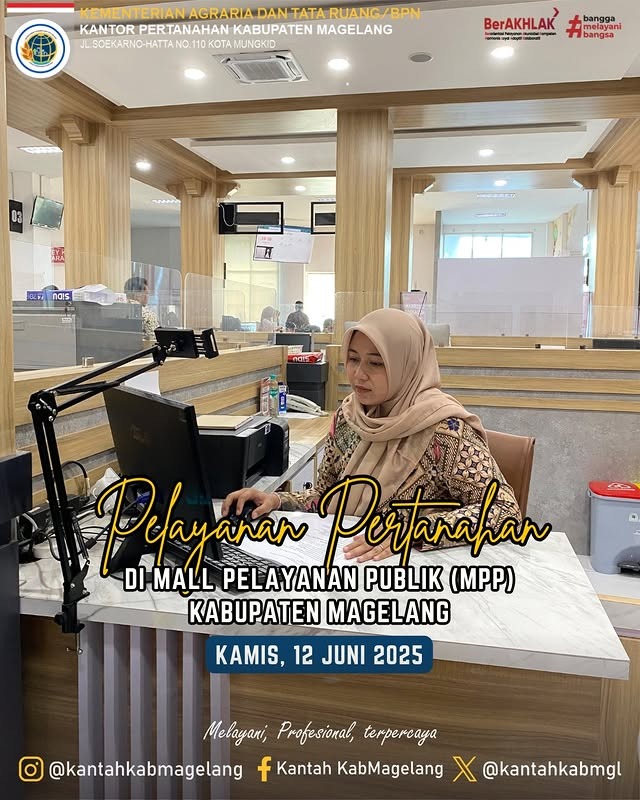Kantor Pertanahan Kabupaten Magelang membuka stand pelayanan di Mal Pelayanan Publik (MPP) Kabupaten Magelang.