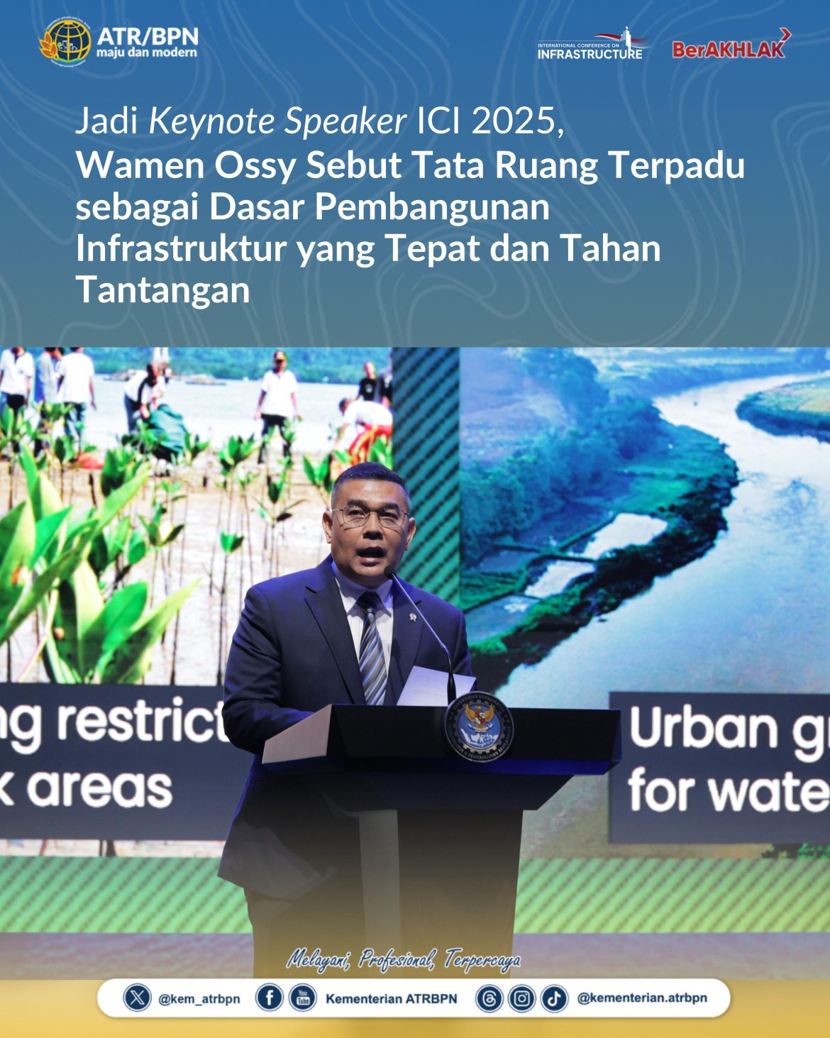Jadi _Keynote Speaker_ ICI 2025, Wamen Ossy Sebut Tata Ruang Terpadu sebagai Dasar Pembangunan Infrastruktur yang Tepat dan Tahan Tantangan