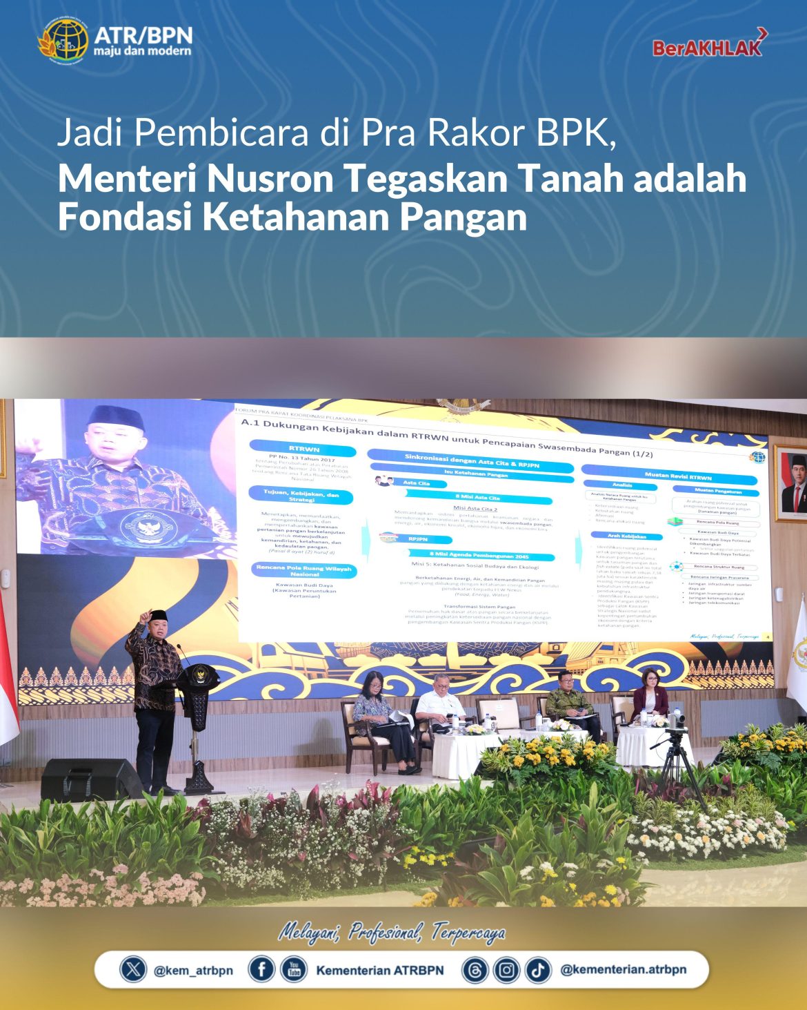 Jadi Pembicara di Pra Rakor BPK, Menteri Nusron Tegaskan Tanah adalah Fondasi Ketahanan Pangan