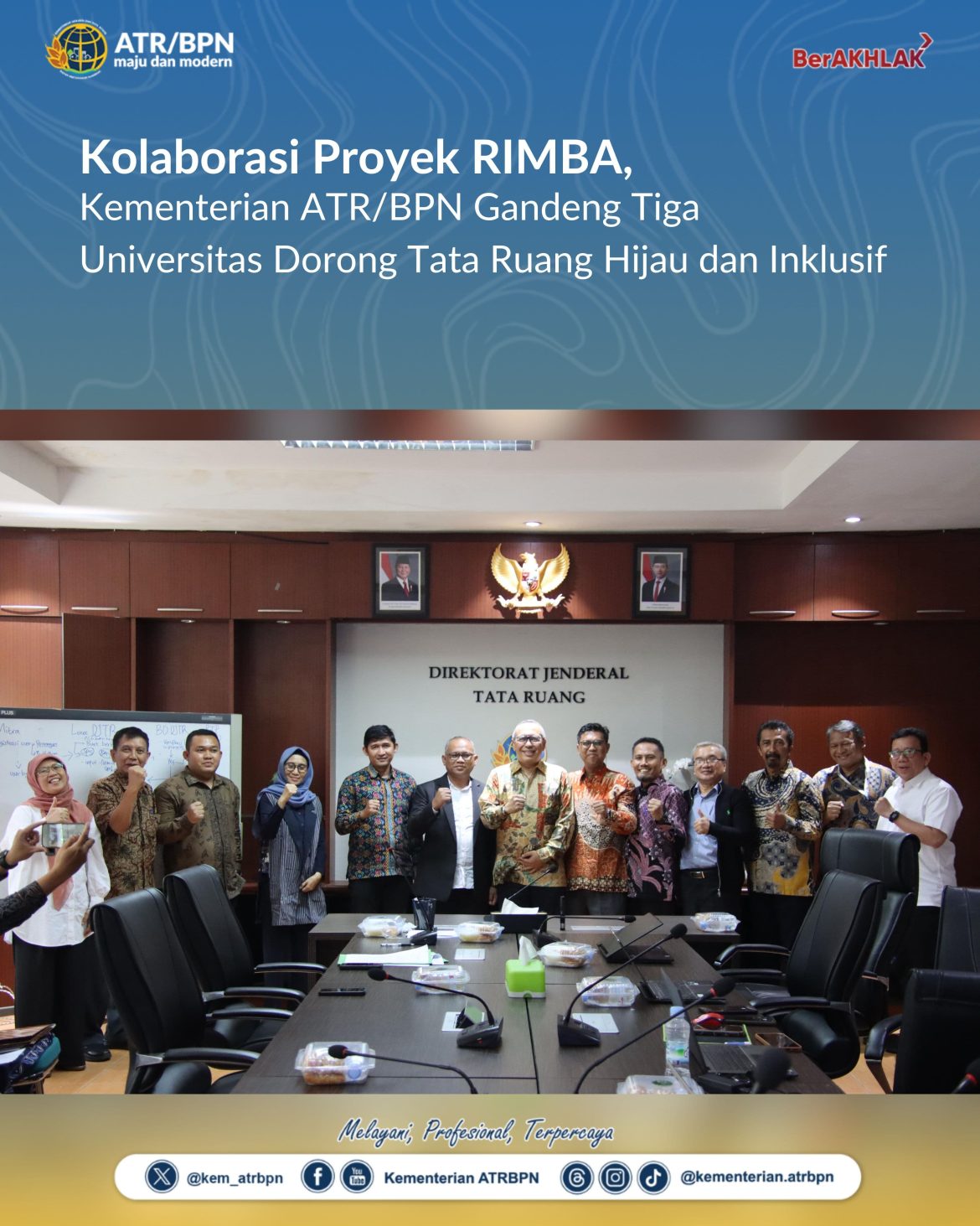 Kolaborasi Proyek RIMBA, Kementerian ATR/BPN Gandeng Tiga Universitas Dorong Tata Ruang Hijau dan Inklusif