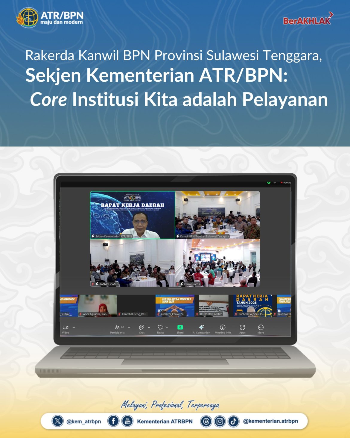 Rakerda Kanwil BPN Provinsi Sulawesi Tenggara, Sekjen Kementerian ATR/BPN: _Core_ Institusi Kita adalah Pelayanan
