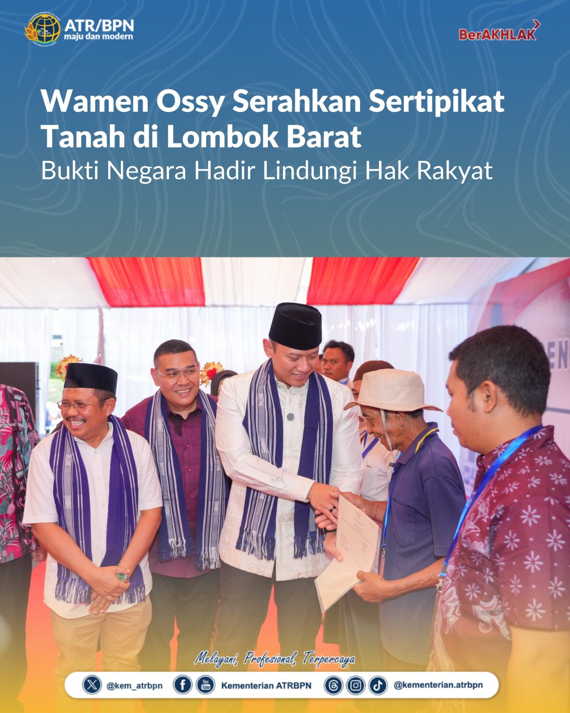 Wamen Ossy Serahkan Sertipikat Tanah di Lombok Barat, Bukti Negara Hadir Lindungi Hak Rakyat