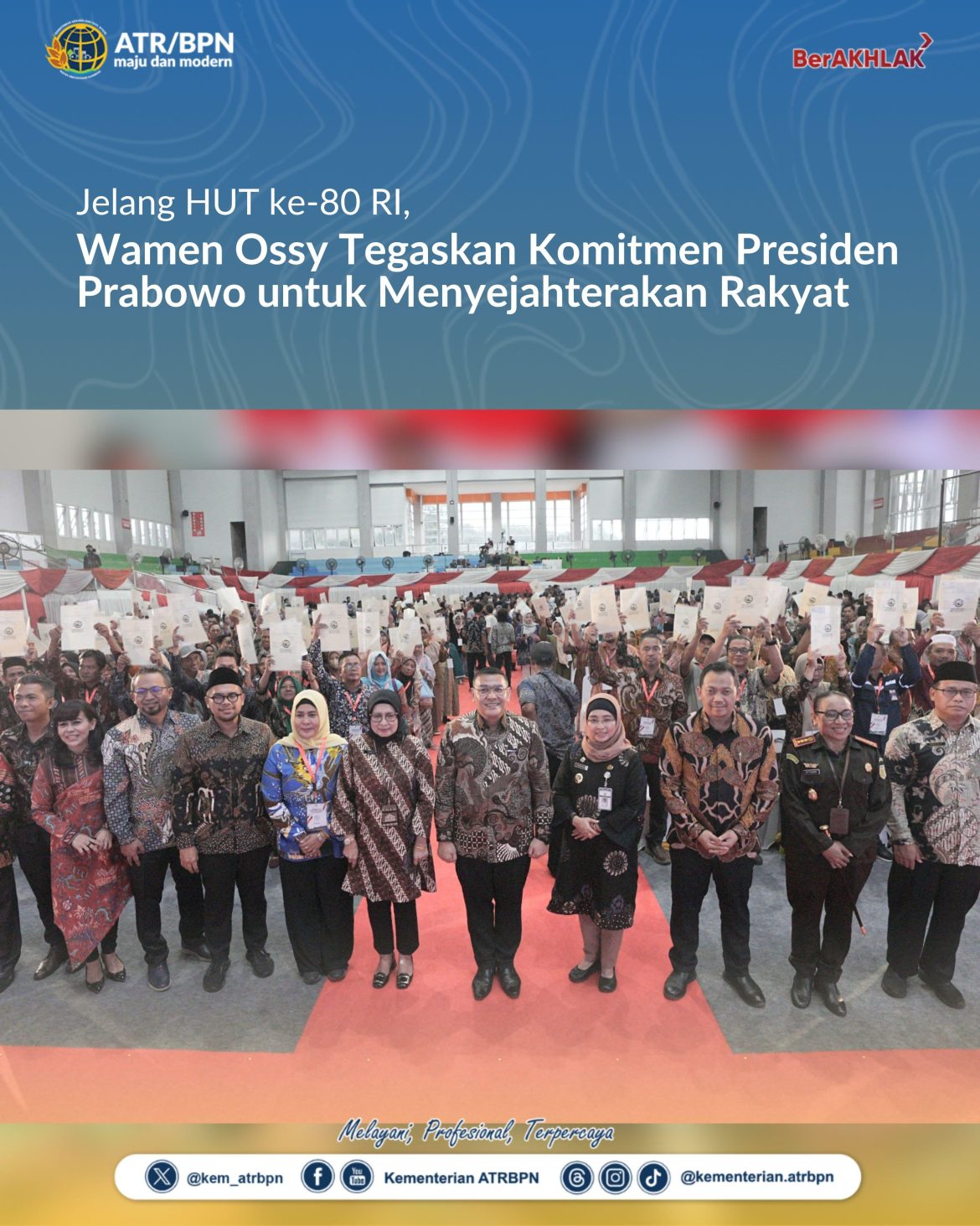 Jelang HUT ke-80 RI, Wamen Ossy Tegaskan Komitmen Presiden Prabowo Untuk Menyejahterakan Rakyat