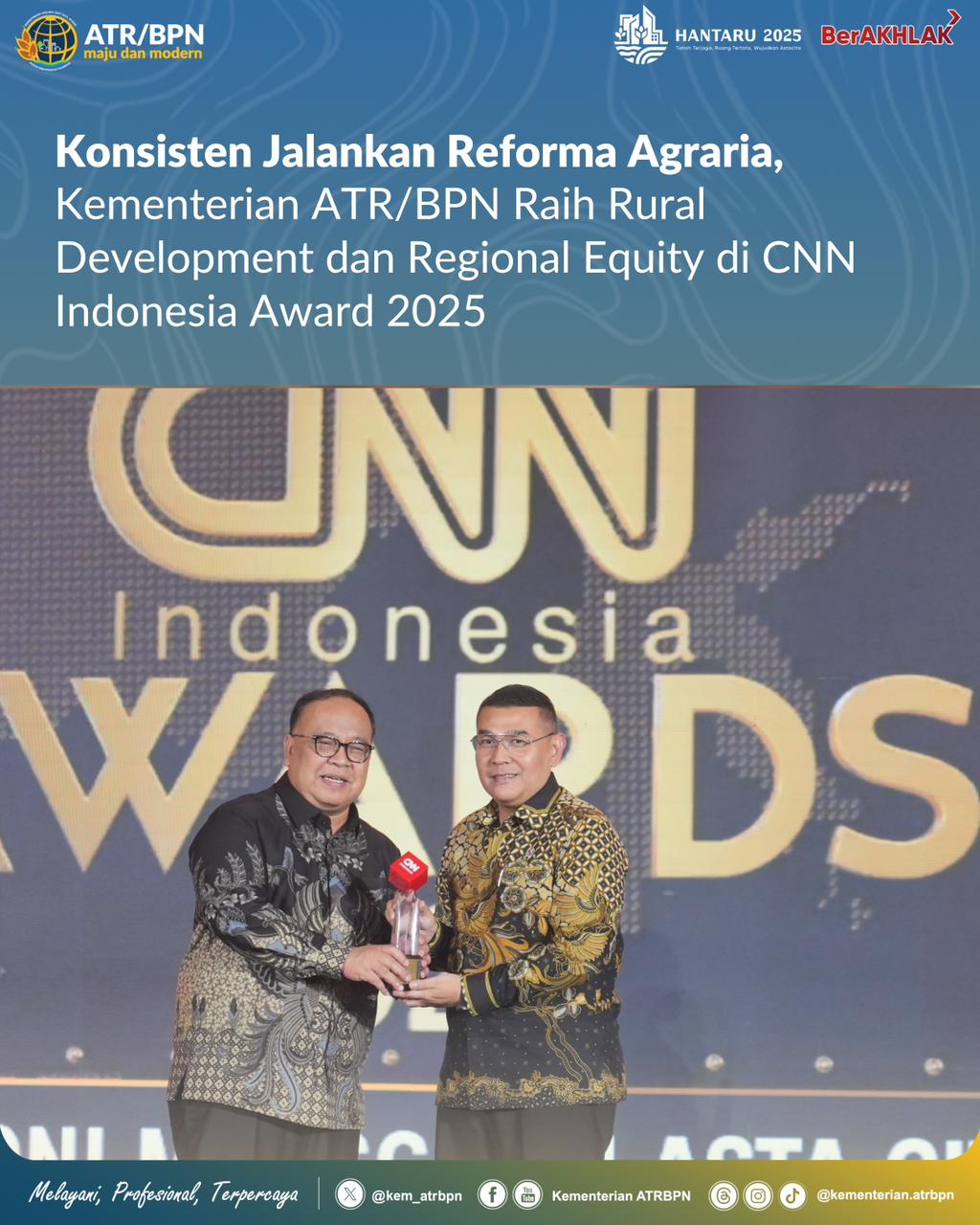 Konsisten Jalankan Reforma Agraria, Kementerian ATR/BPN Raih Rural Development dan Regional Equity di CNN Indonesia Award 2025