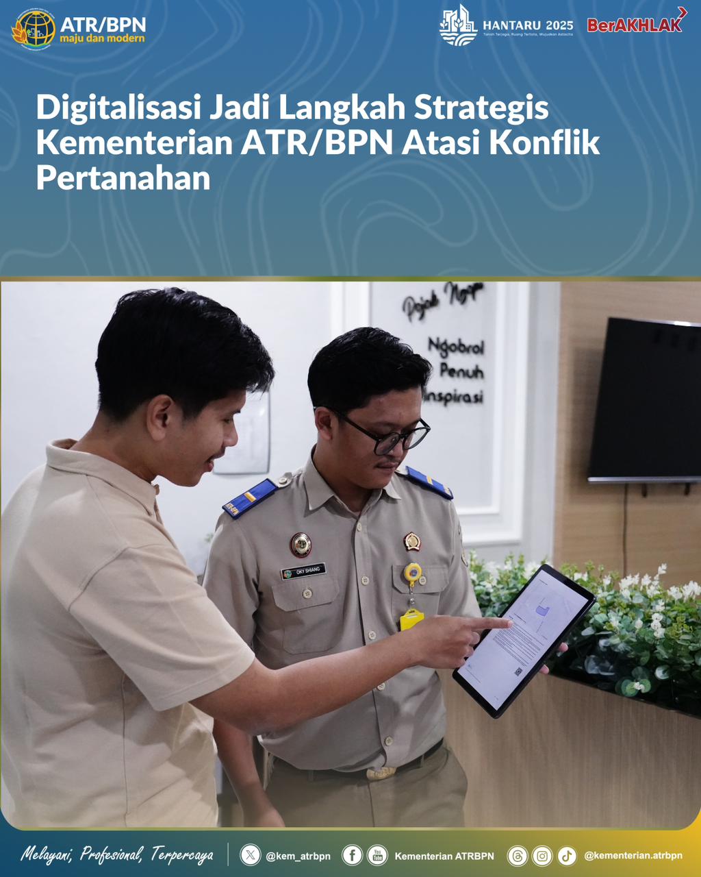 Digitalisasi Jadi Langkah Strategis Kementerian ATR/BPN Atasi Konflik Pertanahan