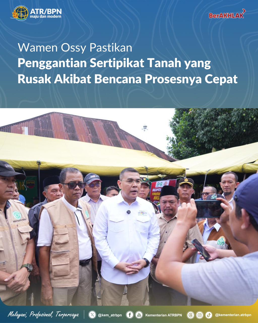 Wamen Ossy Pastikan Penggantian Sertipikat Tanah yang Rusak Akibat Bencana Prosesnya Cepat