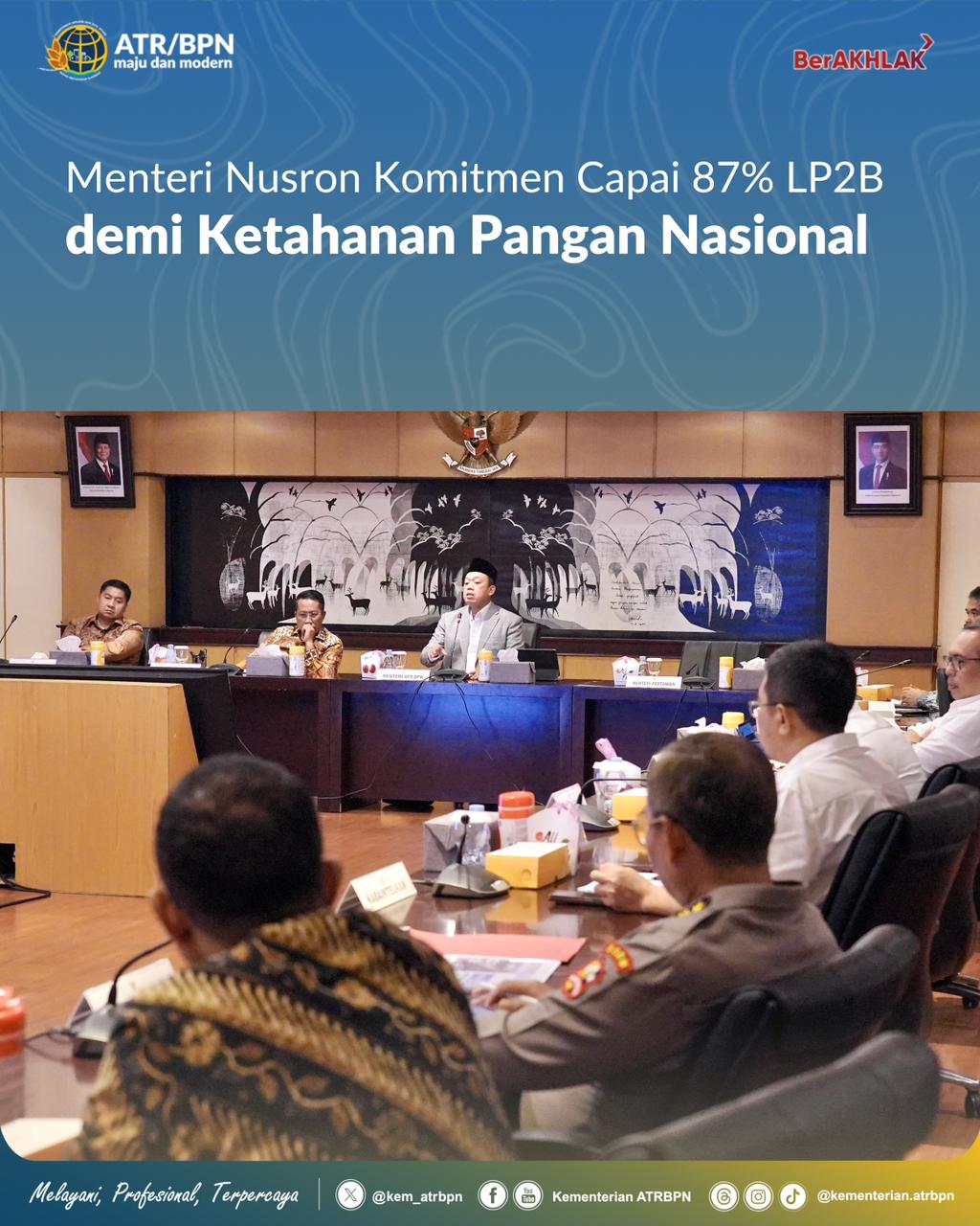 Menteri Nusron Komitmen Capai 87% LP2B demi Ketahanan Pangan Nasional