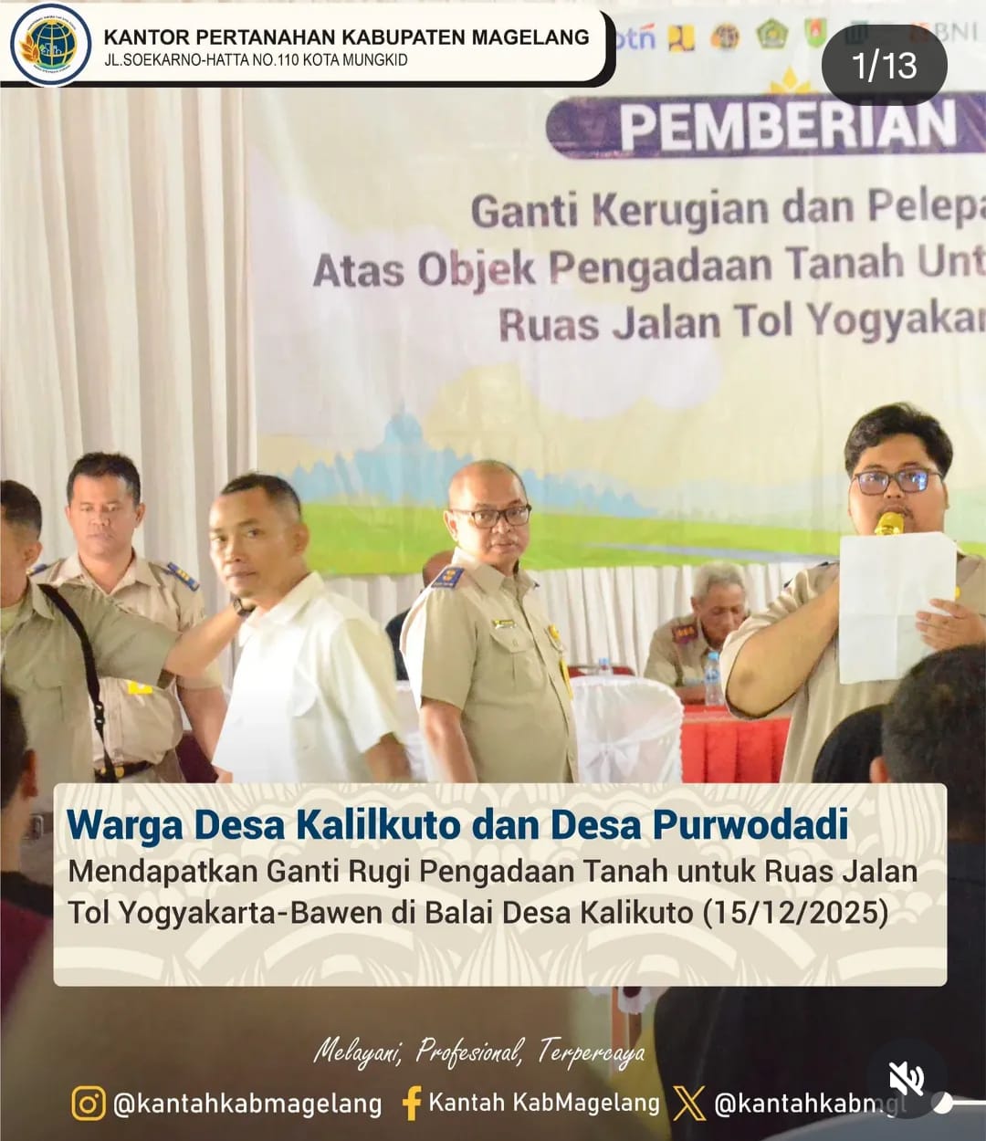 Pemberian Ganti Rugi Pengadaan Tanah untuk Pembangunan Ruas Tol Yogyakarta – Bawen Warga Desa Kalikuto dan Desa Purwodadi