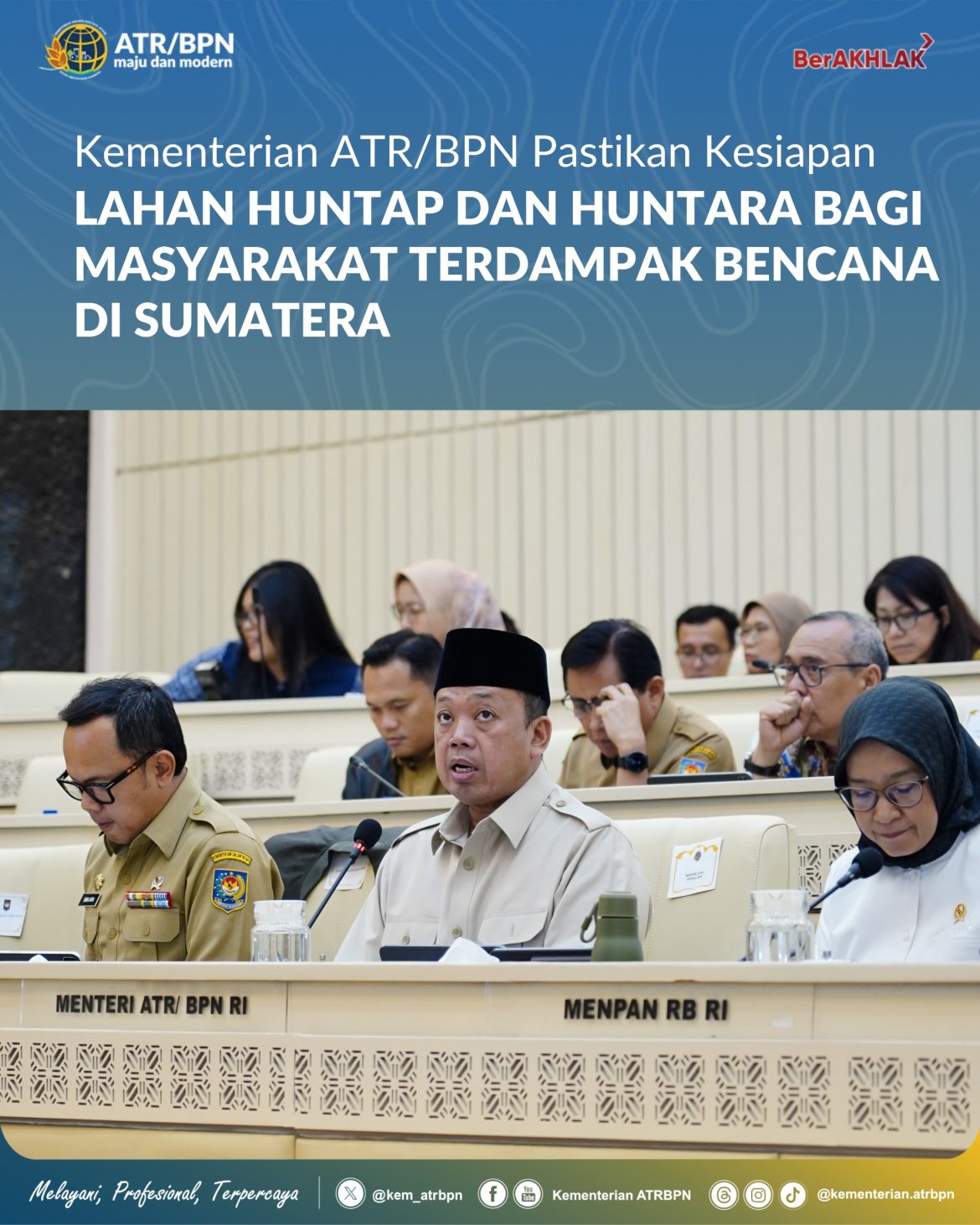 Kementerian ATR/BPN Pastikan Kesiapan Lahan Huntap dan Huntara bagi Masyarakat Terdampak Bencana di Sumatera