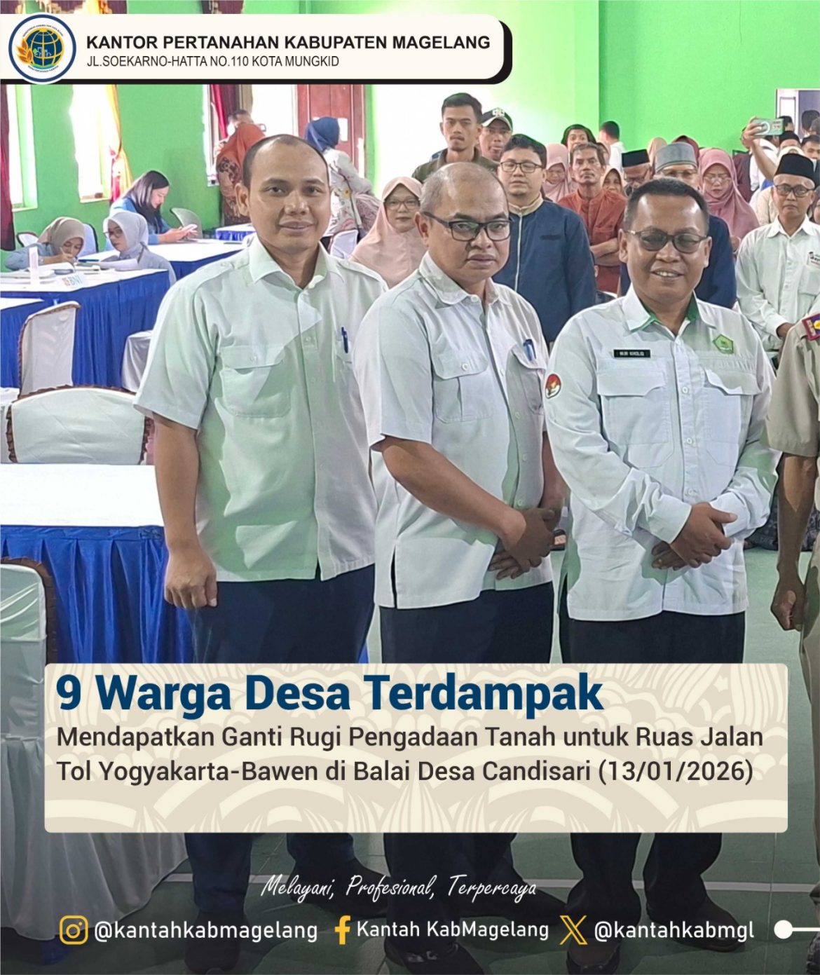 Pemberian Ganti Rugi Pengadaan Tanah untuk Pembangunan Ruas Jalan Tol Yogyakarta – Bawen