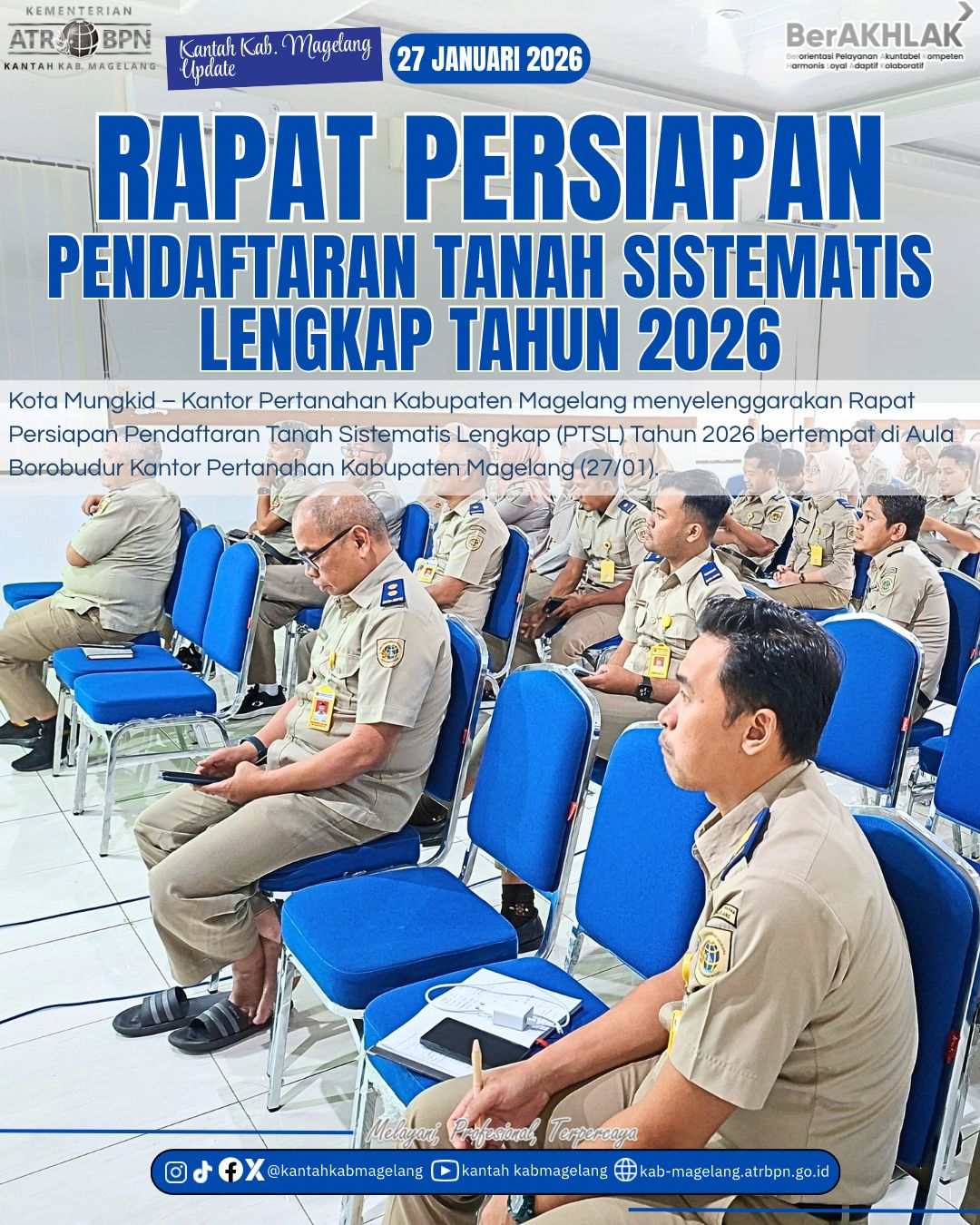Kantor Pertanahan Kabupaten Magelang menyelenggarakan Rapat Persiapan Pendaftaran Tanah Sistematis Lengkap (PTSL) Tahun 2026