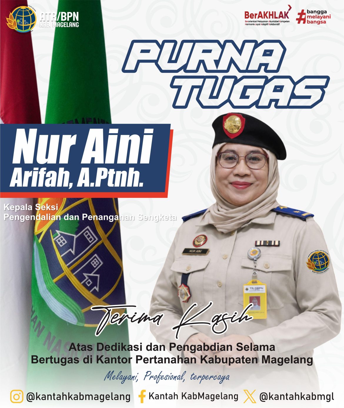 Selamat memasuki masa Purna Tugas Ibu Nur Aini Arifah, A.Ptnh.