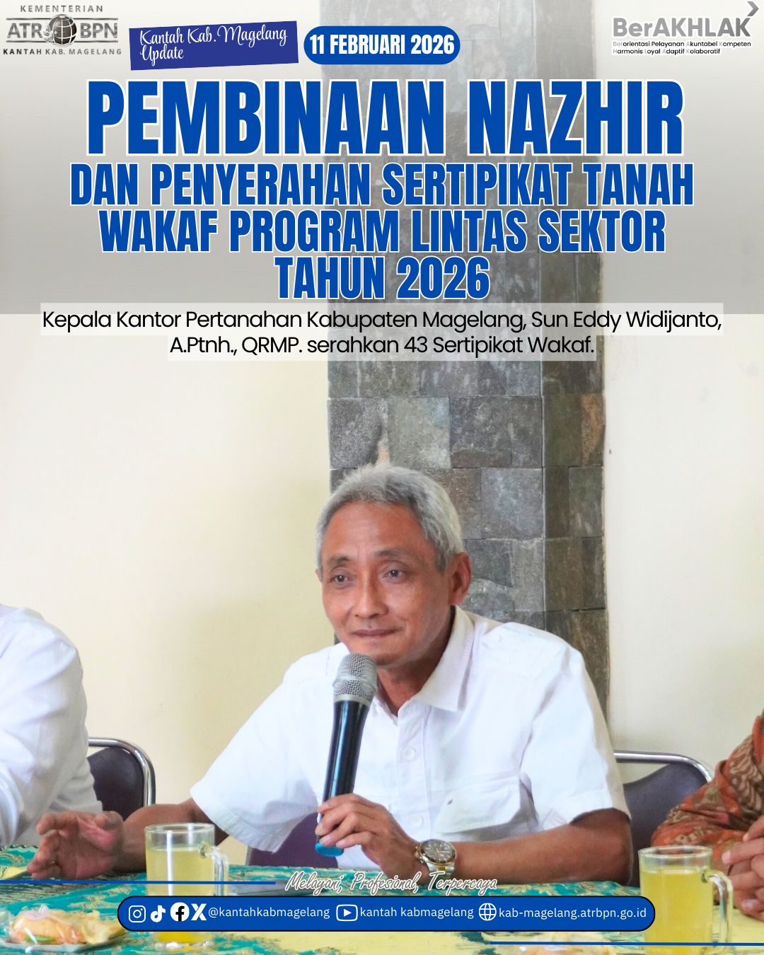 Pembinaan Nazhir dan Penyerahan Sertipikat Tanah Wakaf Program Lintas Sektor Tahun 2026