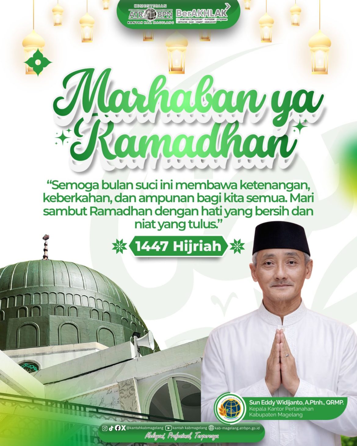 Kantor Pertanahan Kabupaten Magelang mengucapkan Marhaban Ya Ramadhan