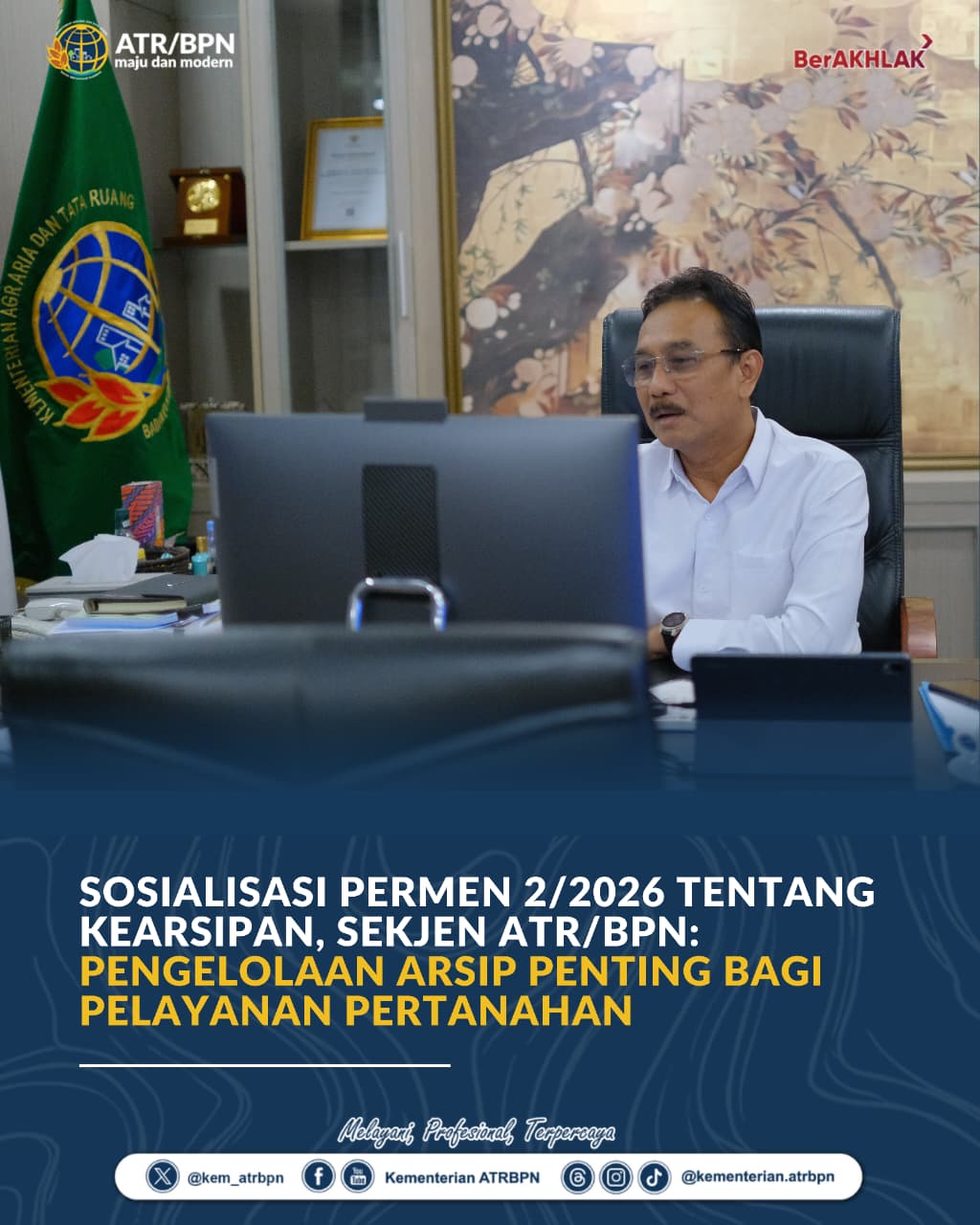 Sosialisasi Permen 2/2026 tentang Kearsipan, Sekjen ATR/BPN: Pengelolaan Arsip Penting bagi Pelayanan Pertanahan