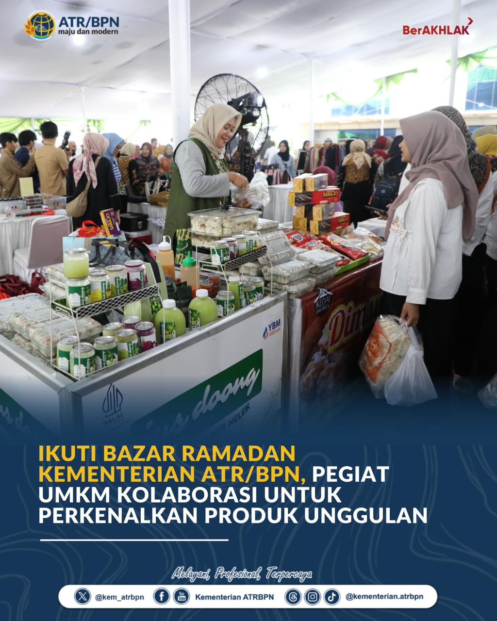 Ikuti Bazar Ramadan Kementerian ATR/BPN, Pegiat UMKM Kolaborasi untuk Perkenalkan Produk Unggulan