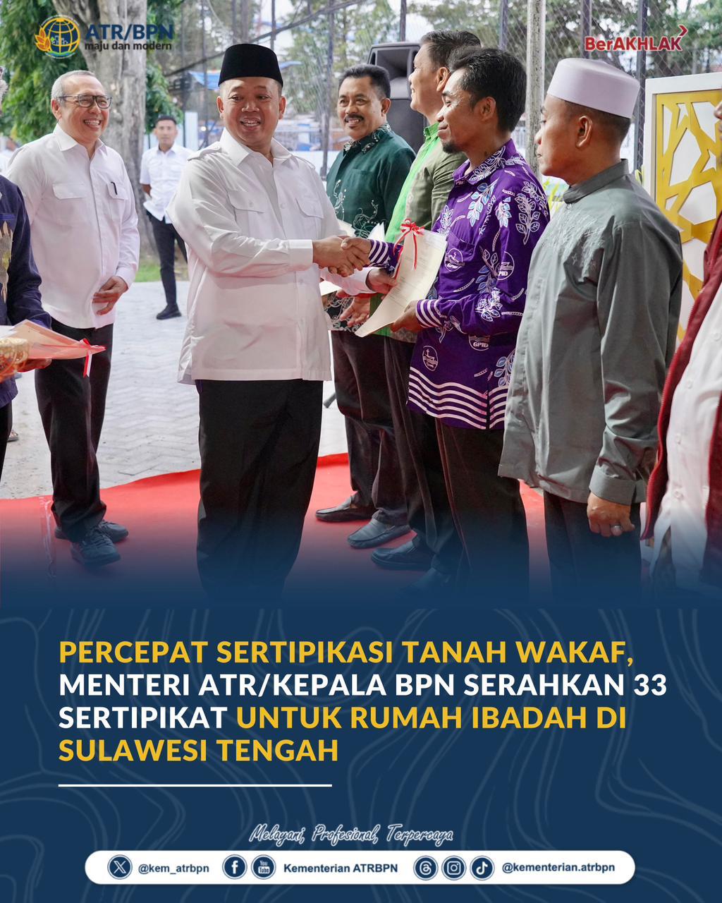 Percepat Sertipikasi Tanah Wakaf, Menteri ATR/Kepala BPN Serahkan 33 Sertipikat untuk Rumah Ibadah di Sulawesi Tengah