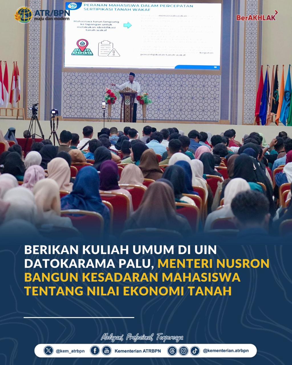 Berikan Kuliah Umum di UIN Datokarama Palu, Menteri Nusron Bangun Kesadaran Mahasiswa tentang Nilai Ekonomi Tanah