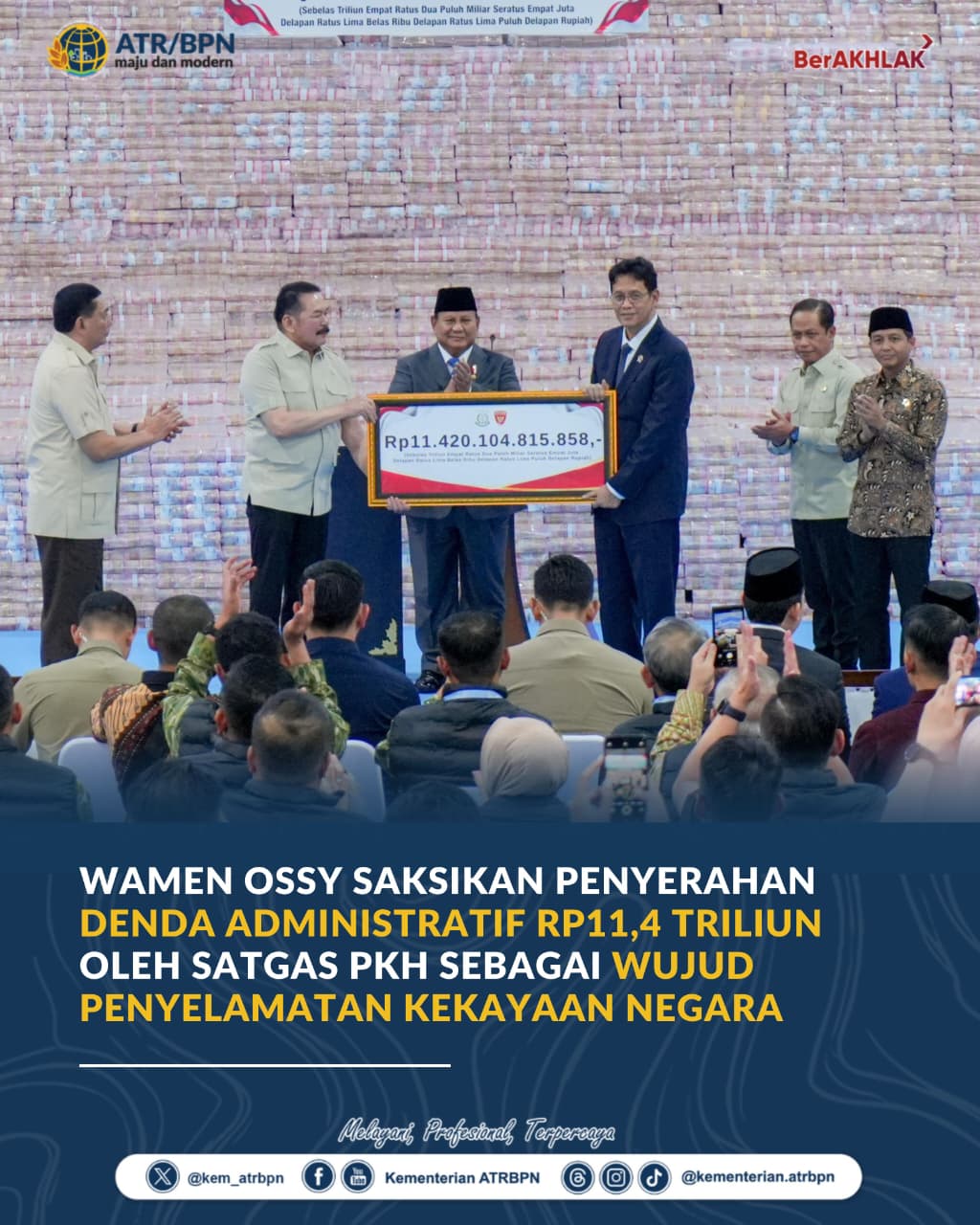 Wamen Ossy Saksikan Penyerahan Denda Administratif Rp11,4 Triliun oleh Satgas PKH sebagai Wujud Penyelamatan Kekayaan Negara