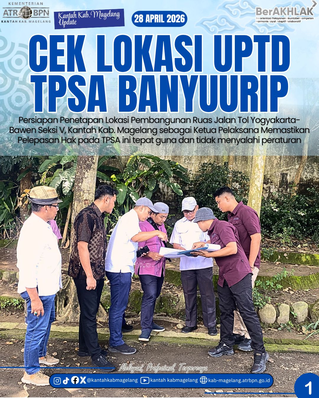 Kantah Kab. Magelang Melaksanakan Cek Lokasi UPTD TPSA Banyuurip