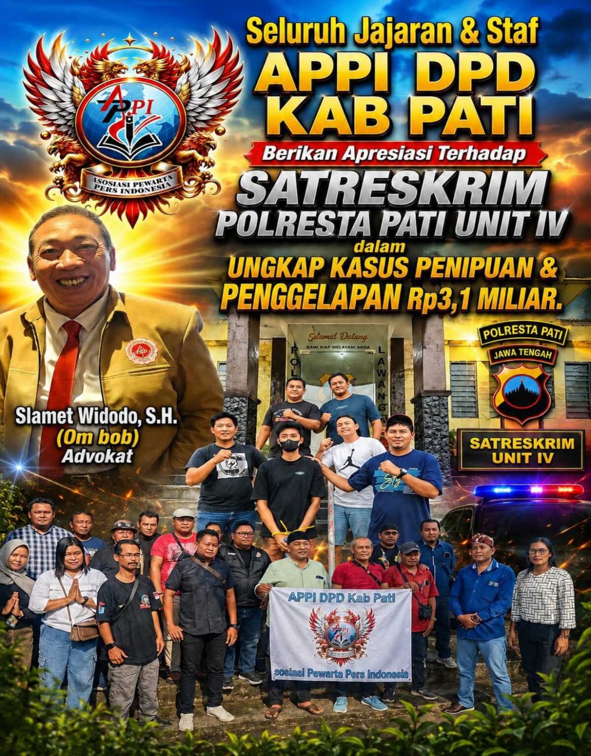 Seluruh Jajaran & Staf APPI DPD Kab Pati Berikan Apresiasi Terhadap Satreskrim Polresta Pati Unit IV dalam Ungkap Kasus Penipuan & Penggelapan Rp3,1 Miliar.