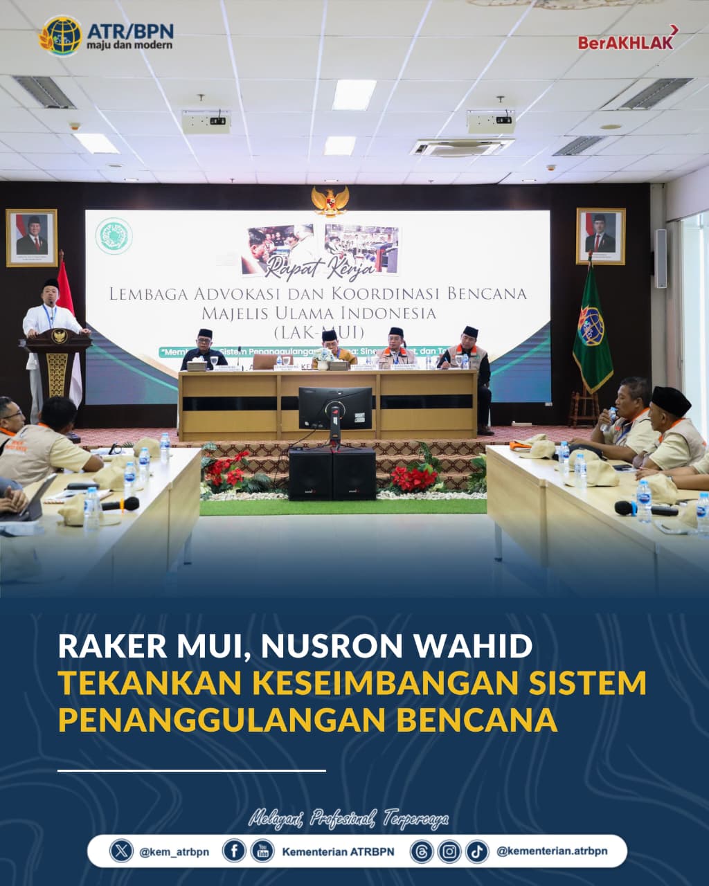 Raker MUI, Nusron Wahid Tekankan Keseimbangan Sistem Penanggulangan Bencana