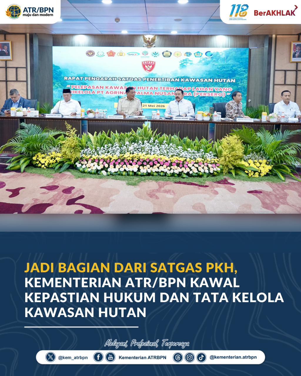 Jadi Bagian dari Satgas PKH, Kementerian ATR/BPN Kawal Kepastian Hukum dan Tata Kelola Kawasan Hutan