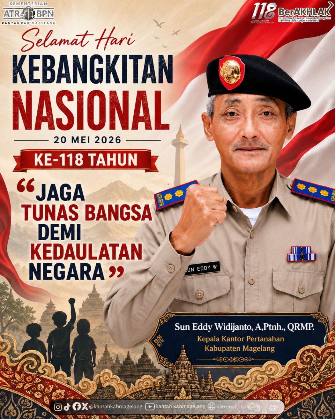 Kantah Kabupaten Magelang Mengucapkan Selamat Hari Kebangkitan Nasional