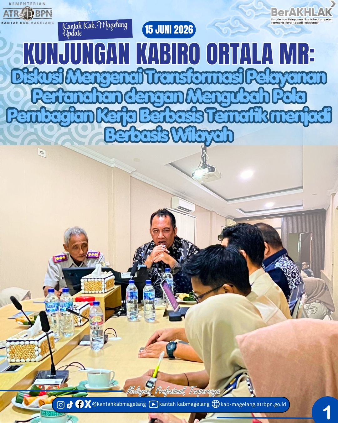 Kantor Pertanahan Kabupaten Magelang Bahas Transformasi Pelayanan Berbasis Kewilayahan Bersama Kementerian ATR/BPN