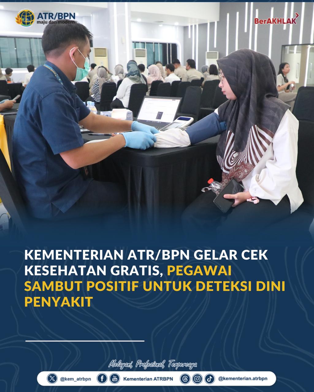 Kementerian ATR/BPN Gelar Cek Kesehatan Gratis, Pegawai Sambut Positif untuk Deteksi Dini Penyakit