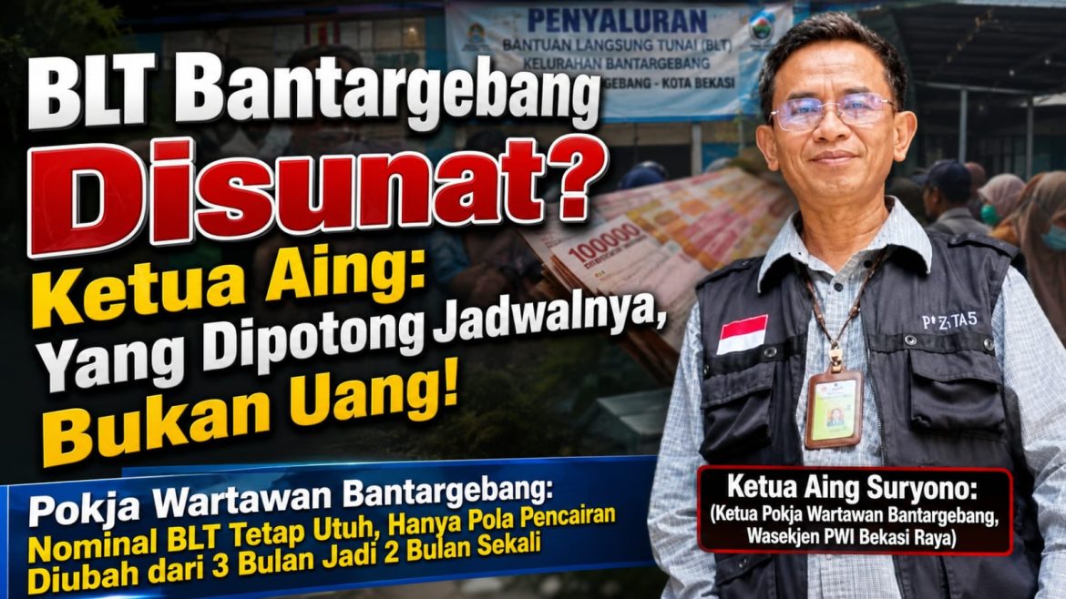 Isu Potongan Dana BLT Bantargebang Meluas, ‘Ketua Aing’ Buka Suara: “Cuma Skema Cairnya yang Berubah!”