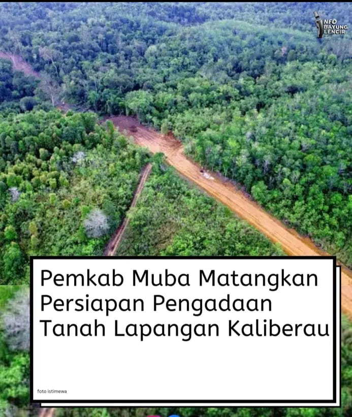 Pemkab Muba Matangkan Persiapan Pengadaan Tanah Lapangan Kaliberau