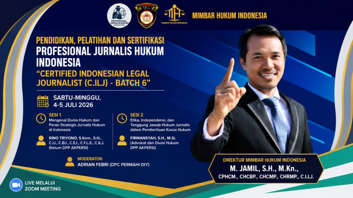 Sertifikasi Jurnalis Hukum Indonesia C.ILJ Batch 6 Hari Pertama, Mimbar Hukum Indonesia Cetak Jurnalis Hukum Profesional di Era Digital