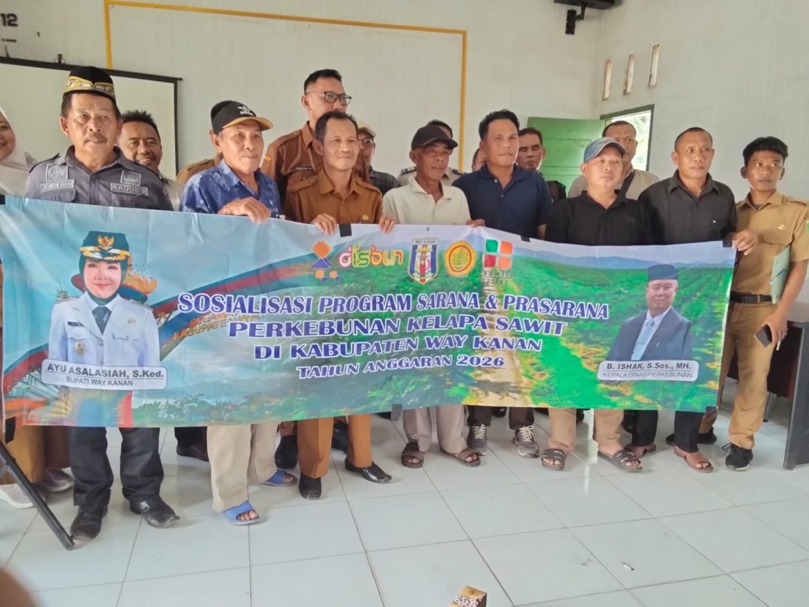 Sosialisasi Program Sarana dan Prasarana Perkebunan Kelapa Sawit Tahun Anggaran 2026