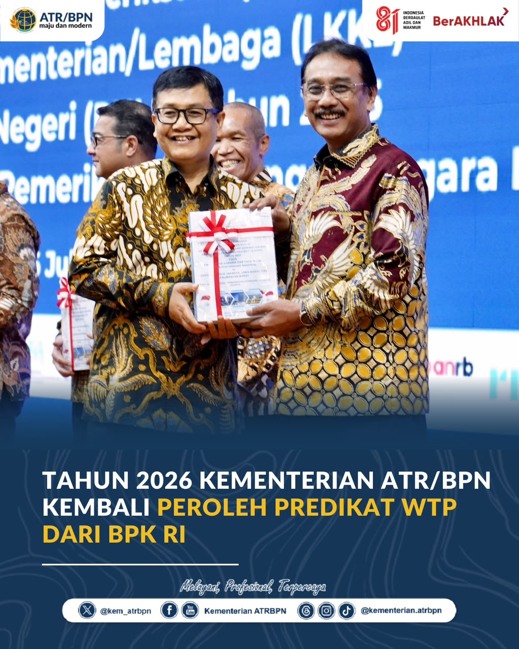 Tahun 2026 Kementerian ATR/BPN Kembali Peroleh Predikat WTP dari BPK RI