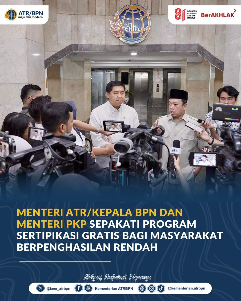 Menteri ATR/Kepala BPN dan Menteri PKP Sepakati Program Sertipikasi Gratis bagi Masyarakat Berpenghasilan Rendah