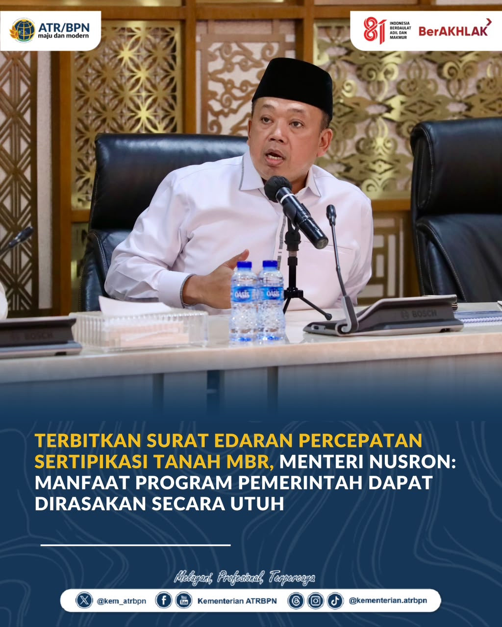 Terbitkan Surat Edaran Percepatan Sertipikasi Tanah MBR, Menteri Nusron: Manfaat Program Pemerintah Dapat Dirasakan Secara Utuh