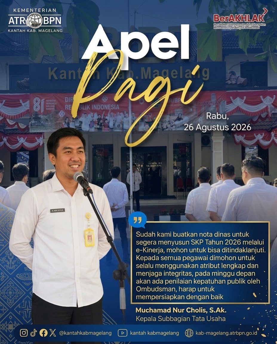 Kantor Pertanahan Kabupaten Magelang melaksanakan Apel Pagi Rutin