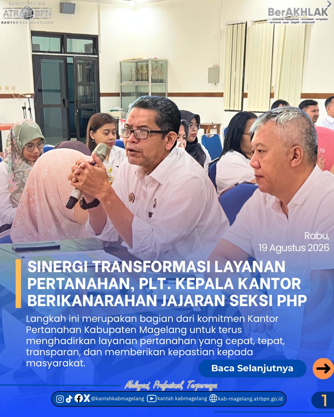 Kantor Pertanahan Kabupaten Magelang melaksanakan Monitoring dan Evaluasi (Monev)