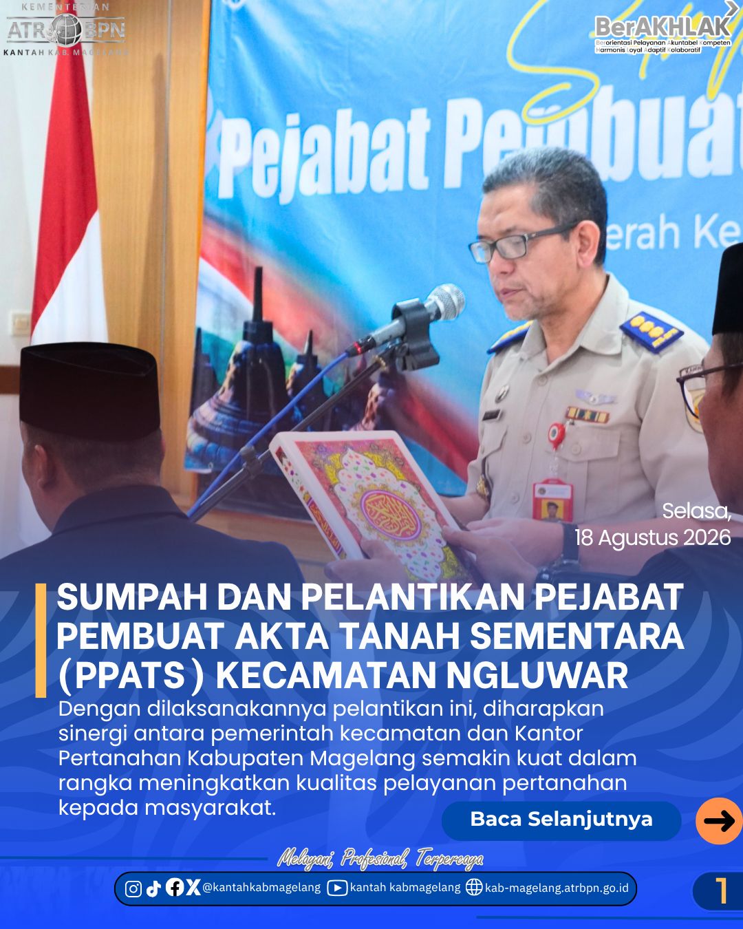 Kantor Pertanahan Kabupaten Magelang Melaksanakan Pengambilan Sumpah dan Pelantikan Pejabat Pembuat Akta Tanah Sementara