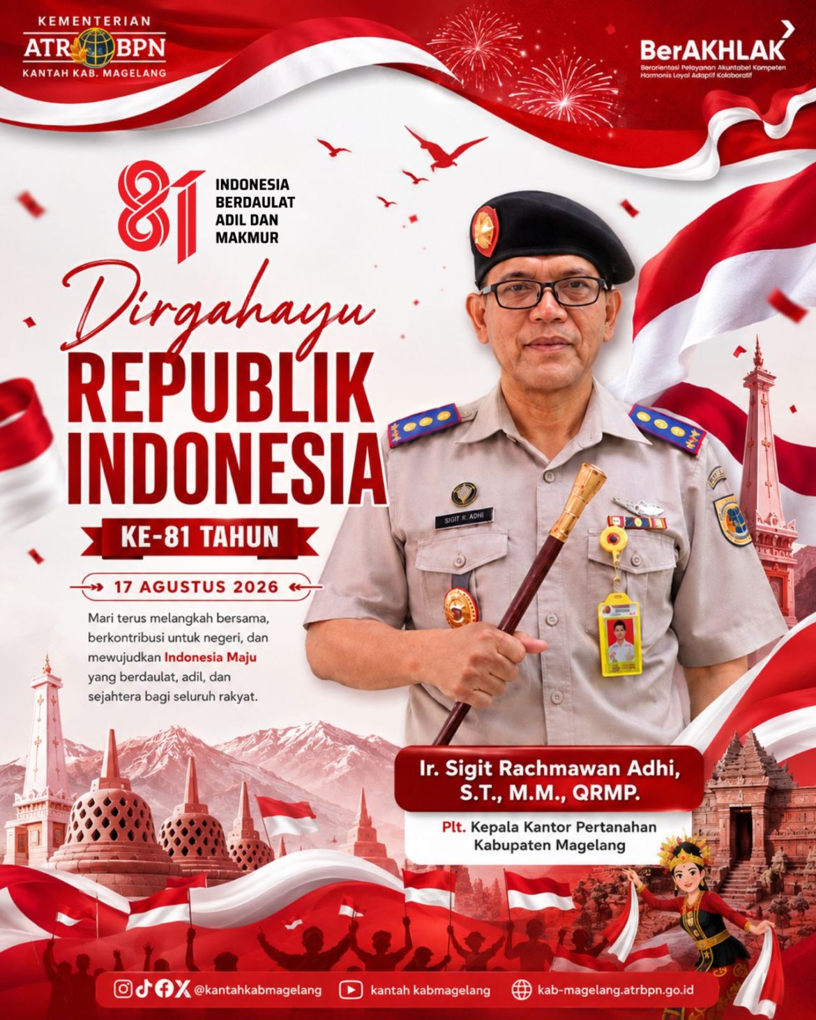 Dirgahayu Republik Indonesia ke-81: Bersatu, Berkarya, Wujudkan Indonesia Berdaulat, Adil, dan Makmur