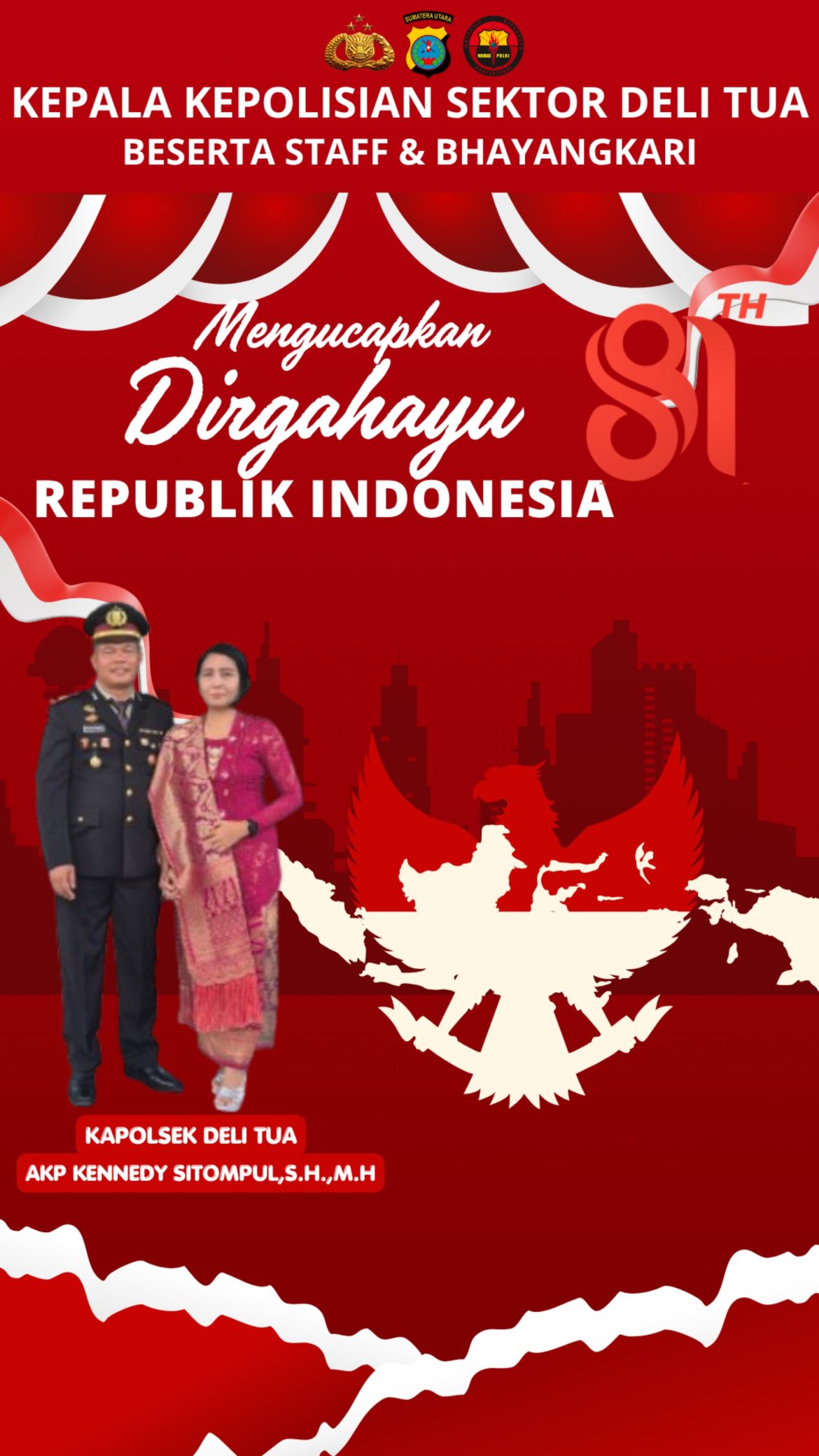Sambut HUT RI ke-81, Kapolsek Deli Tua Beserta Staf dan Bhayangkari Beri Ucapan Selamat
