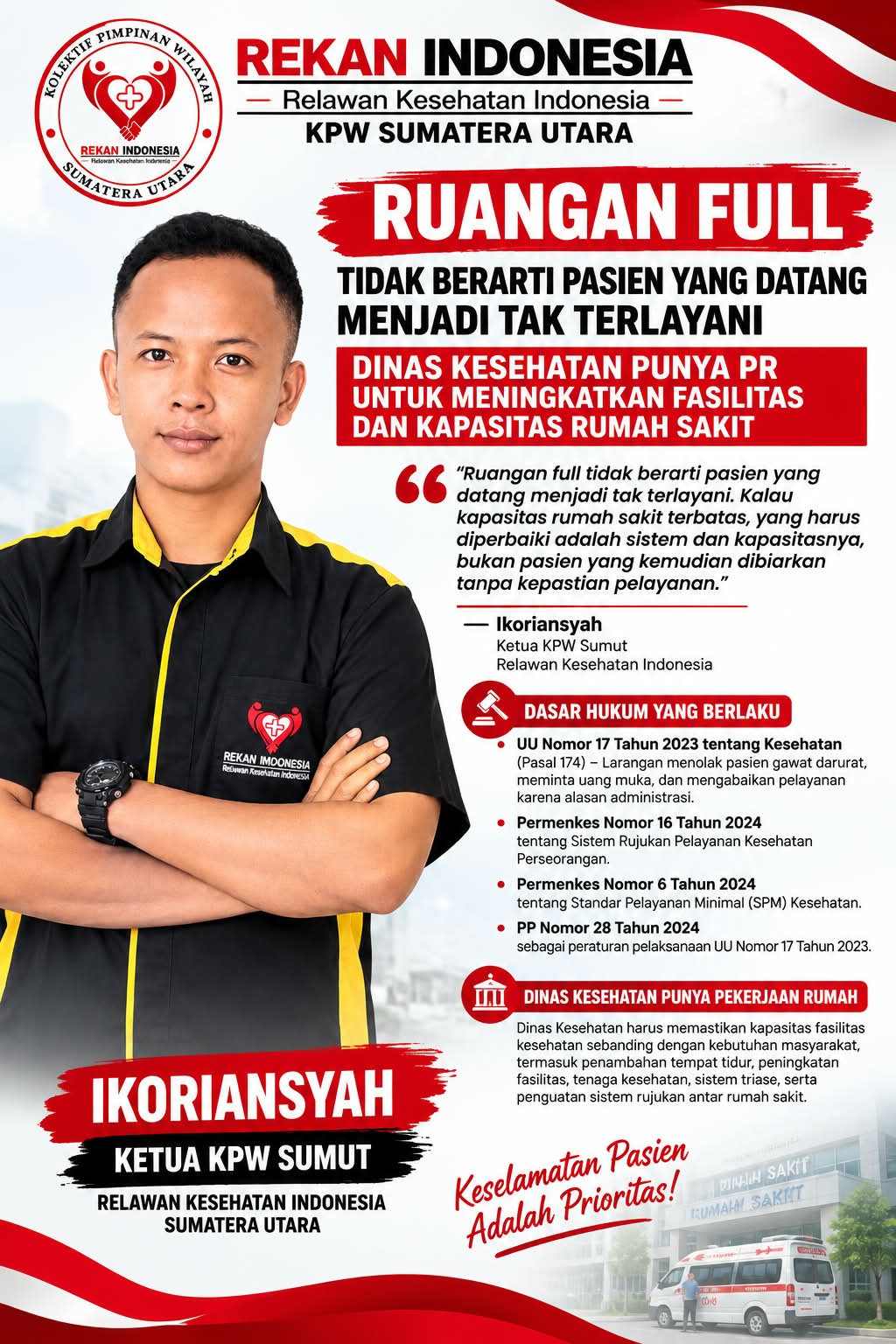 Kritikan Keras Dari Rekan Indonesia Sumut: Jangan Biarkan Pasien Terlantar Tanpa Kepastian Dengan Dalih Kamar Penuh
