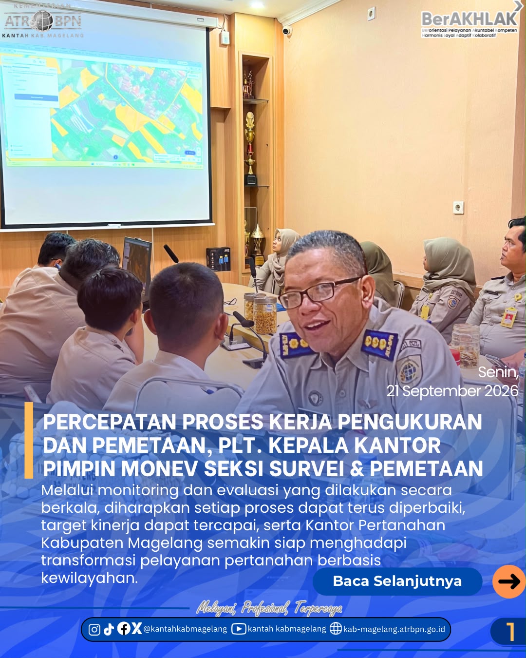 Percepatan Proses Kerja Pengukuran Dan Pemetaan, Plt. Kepala Kantor Pimpin Monev Seksi Survei & Pemetaan