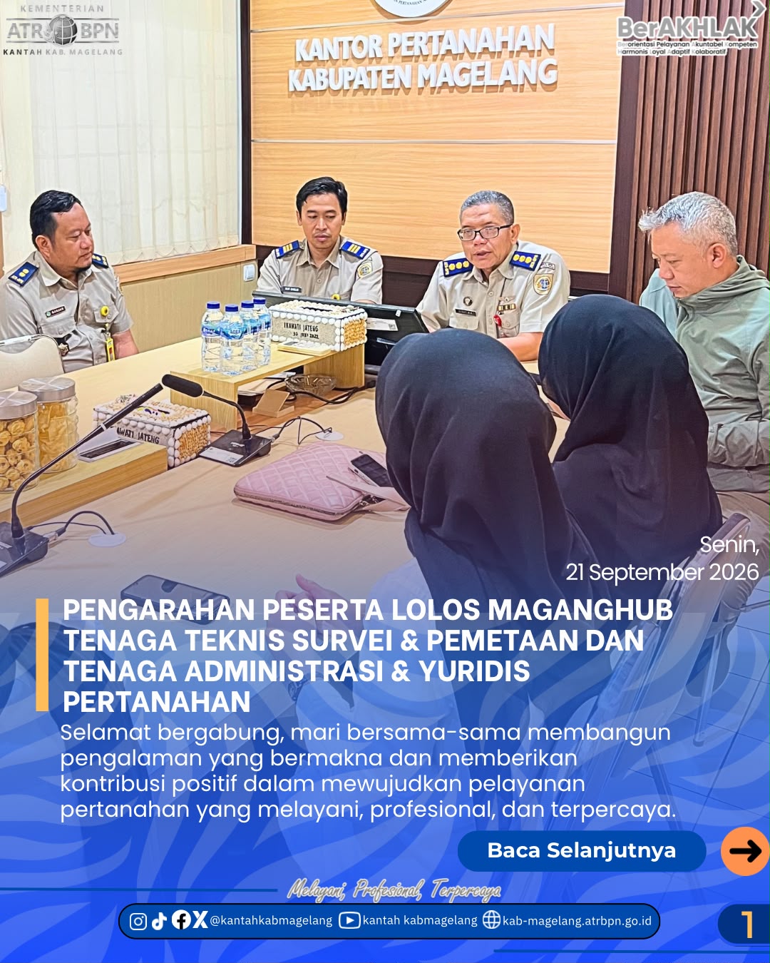 Pengarahan Peserta Lolos Maganghub Tenaga Teknis Survei & Pemetaan dan Tenaga Administrasi & Yuridis Pertanhan