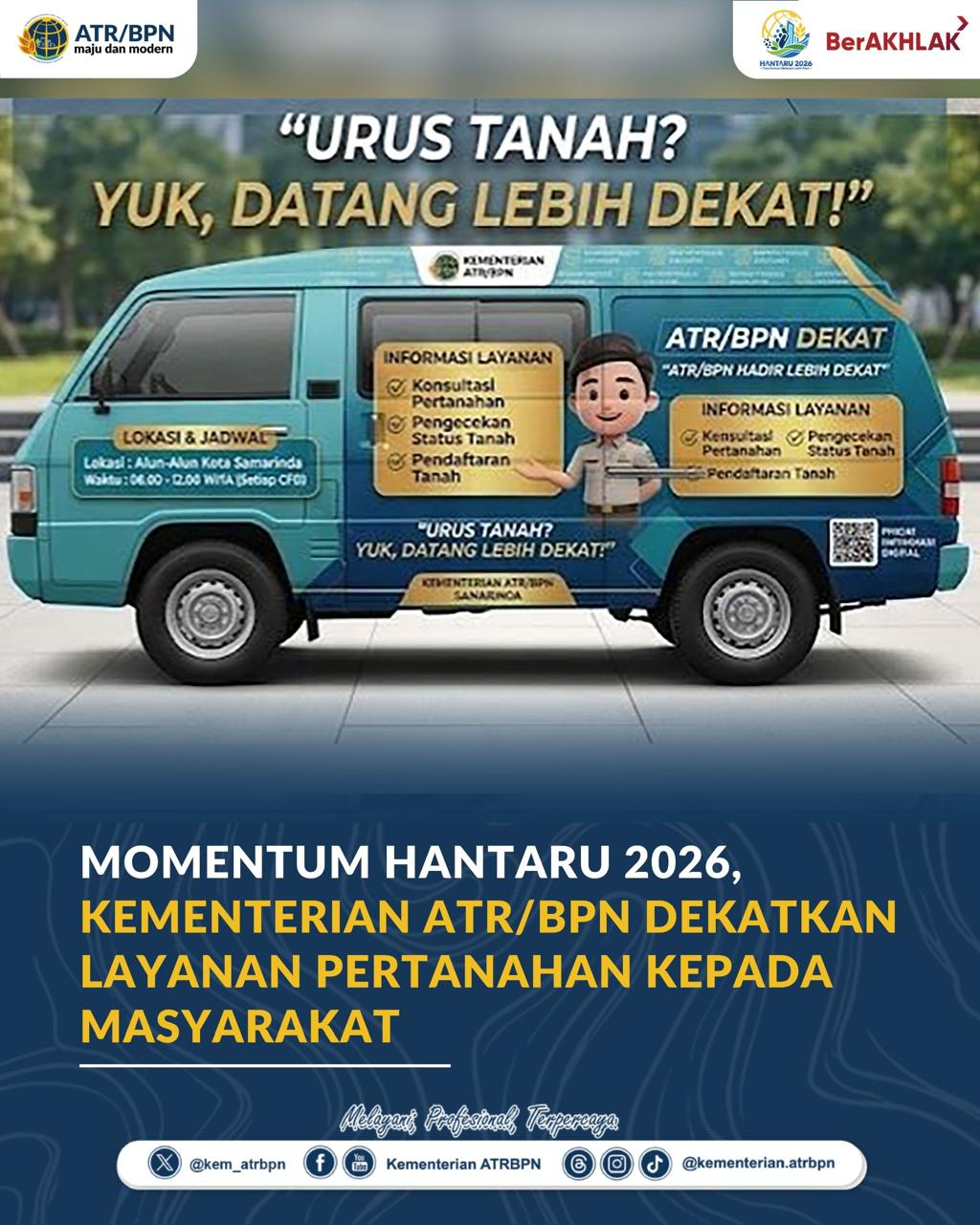 Momentum HANTARU 2026, Kementerian ATR/BPN Dekatkan Layanan Pertanahan kepada Masyarakat